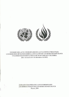 Informe del alto comisionado de las naciones unidas para los derechos humanos sobre la situación de derechos humanos y derecho internacional humanitario en Colombia (del 1 de enero al 31 de diciembre de 2003) /